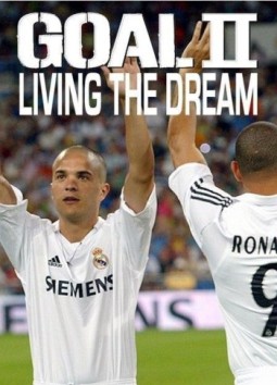 Гол 2  Goal 2!: Living The Dream (2007)